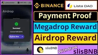 Live Payment Proof for Lista Airdrop and Megadrop | Easy slisBNB Withdrawal with Binance Web3 Wallet