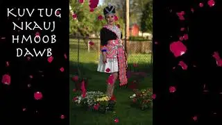 Kuv Tug Nkauj Hmoob Dawb - A RAYYS STUDIO PRODUCTION