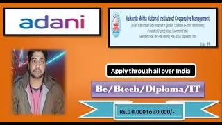 Adani Group & NAFED ( Mini Psu ) Recruitment 2020 ||be/btech/diploma || 2020 jobs