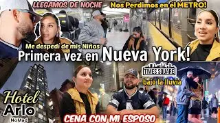 Nos Fuimos SOLOS de Viaje a NUEVA YORK por PRIMA VEZ🥰|nos PERDIMOS en el METRO😱Visitamos TIME SQUARE