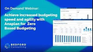 On Demand Webinar: Achieve increased budgeting speed & agility with Anaplan for Zero Based Budgeting