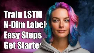 How to train a LSTM model with different N-dimensions labels?