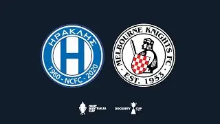 2025 Dockerty / Hahn Australia Cup - Northcote City FC v Melbourne Knights