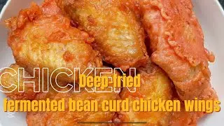 Deep-fried fermented bean curd chicken wings #easy#recipes#healthy#cuisine#vegan #cooking#spicy