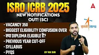 ISRO ICRB Scientist Recruitment 2025 | ISRO ICRB Vacancy, Syllabus, Eligible, Cut Off | Full Details
