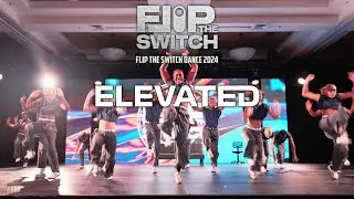 Elevated | Flip The Switch Show 2024