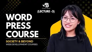 WORD PRESS - WEB DEVELOPMENT COURSE | SOCIETY & BEYOND #word #press #webdevelopment #onlinelearning 