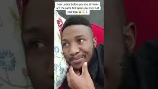 I don't want to hear that word again,,, all men's are the same 🤸🤸🤸