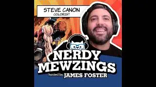 Spawn Covers, Danny Earls, & Rob Liefeld's Youngblood! | Colorist Steve Canon Returns