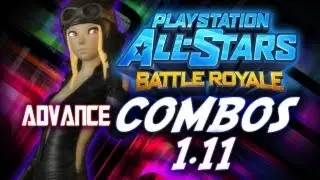 Playstation All-Stars Battle Royale - Advance Kat Combos w/NightmareRises2007