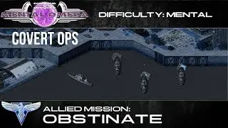 Mental Omega 3.3 // Allied Covert Op: Obstinate