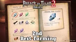 Attack on Titan 2 - Material Farming Guide #2
