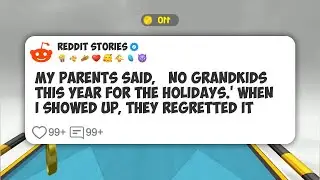 My Parents Said, ‘No Grandkids This Year for the Holidays.’ When I Showed Up, They #reddit 