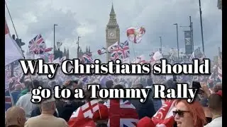 Why Christians should go to a Tommy march