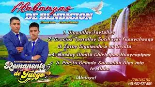 ALABANZAS MUY HERMOSAS //REMANENTE DE FUEGO//