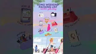 Long Weekend Packing List
