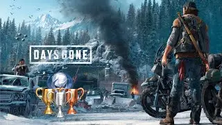 Days Gone Trophies: Survival II & New Game Plus (2 Days 2 Done, One More Ride, Surviving Is Living)