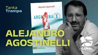 Hablamos con Alejandro Agostinelli: Presenta su libro 