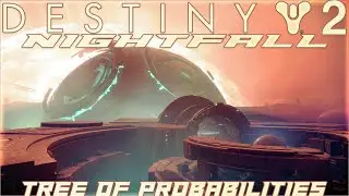 Destiny 2 Nightfall Tree of probabilities