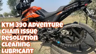 KTM 390 Adventure Chain replacement, maintenance, cleaning and lubricant oil or spray
