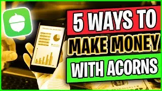 Acorns Investment App + Acorns Earn, Acorns Invest, Early, Later, & Spend