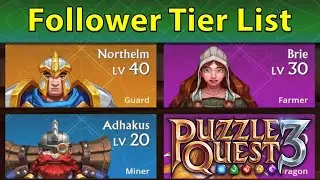 Puzzle Quest 3: Follower Tier List and Guide