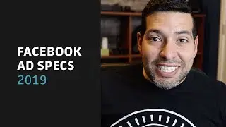 Facebook Ad Specs and Image Sizes 2019