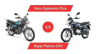 Hero Splendor Plus vs Bajaj Platina 100