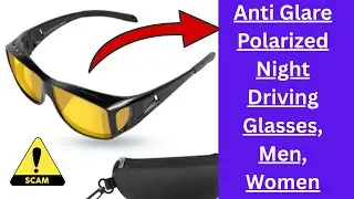 Anti Glare Polarized Night Driving Glasses, Men, Women legit or scam