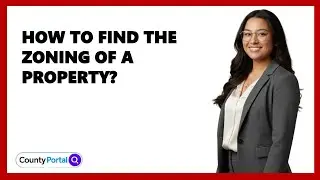 How To Find The Zoning Of A Property?