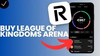 How to buy League of Kingdoms Arena in Revolut?