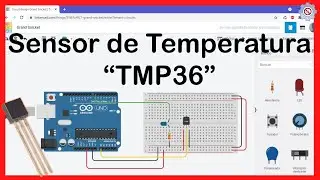 ✅ Sensor de temperatura TMP36 con Arduino (Simulación en TINKERCAD)