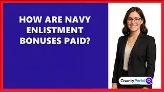 How Are Navy Enlistment Bonuses Paid?