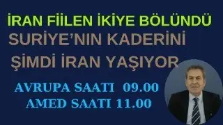 İRAN FİİLEN İKİYE BÖLÜNDÜ ! SURİYELİLEŞEN İRAN !!!