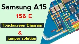 Samsung Galaxy A15 (SM-A156E) Touchscreen Diagram | Touch IC, Touch Lines & Jumper Solution