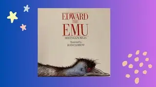 Edward the Emu- Read aloud #readaloud #australia #kids #storytime #story #educational