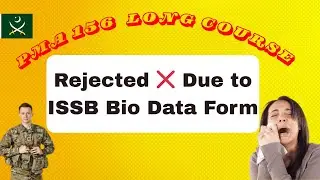 ⚠️ISSB Rejection Explained: Bio Data Form Mistakes You Must Avoid!|#pma  157 Aspirants Be Careful!