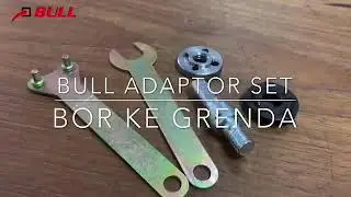 Adaptor Set Bor ke Gerinda Bull