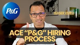How to succeed P&G's recruitment process