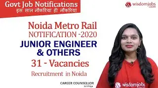 Noida Metro Rail Job Recruitment 2020 | 31 Junior Engineer & Others Vacancies @Wisdom Jobs