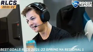 [POV] Best Goals From RLCS 2021-22 Spring: NA Regional 1