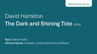 The Dark and Shining Tide &ndash; SSAA, flute and piano (or with string quartet or string orchestra)