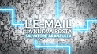 Salvatore Aranzulla - Ep5 L&rsquo;email, la nuova posta