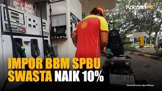Impor BBM SPBU Swasta Mulai Berjalan, Kementerian ESDM Isyaratkan Kuota 2026 Naik 10%