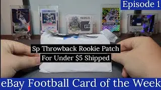 A Short Print 2013 Rookie Patch for Episode 1 of eBay Football Card of the Week!