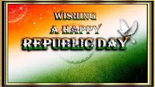 Republic Day Greetings-26th january whatsapp video full hd-happy republic day whatsapp video-
