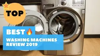 Best Washing Machines Review 2019