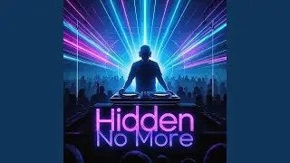Hidden No More