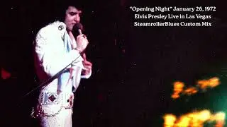 Elvis Presley Live &mdash; January 26, 1972 Las Vegas Opening Night (Soundboard Remaster 2026 Mix)