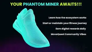 MoveQuest. How to Get Your Phantom Miner for Free 💎 | Step-by-Step Setup